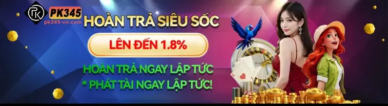 Trang chủ PK345 hoàn trả siêu tốc